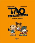Couverture du livre « Tao, le petit samouraï t.2 ; pitres et dragons ! » de Laurent Richard et Nicolas Ryser aux éditions Bd Kids