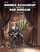 Couverture du livre « Double assassinat dans la rue morgue, d'Edgar Allan Poe » de Morvan-J.D+Druet-F aux éditions Delcourt