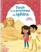 Couverture du livre « Farah et la promesse du sphinx » de Julie Camel et Nadja aux éditions Play Bac