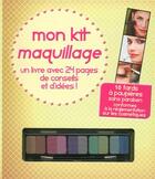 Couverture du livre « Mon kit maquillage » de Lotty aux éditions Cerf Volant
