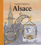 Couverture du livre « Carnet d'adresses Alsace » de Daniele Ohnheiser aux éditions Equinoxe
