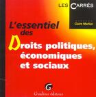 Couverture du livre « L'essentiel des droits politiques, economiques et sociaux » de Marliac-Negrier C. aux éditions Gualino