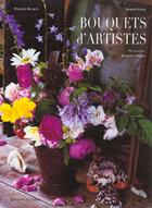 Couverture du livre « Bouquets D'Artistes » de Philippe Renaud aux éditions Chene