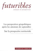 Couverture du livre « LES PERSPECTIVES GEOPOLITIQUES APRES LES ATTENTATS DE SEPTEMBRE » de Boucherat/Godet aux éditions Futuribles