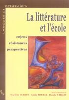 Couverture du livre « La littérature et l'école » de Vargas Claude aux éditions Pu De Provence