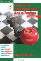 Couverture du livre « Échec a la contamination des aliments » de Doucet Leduc He aux éditions Modulo