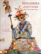 Couverture du livre « Singeries & exotisme chez Christophe Huet » de Nicole Garnier aux éditions Monelle Hayot