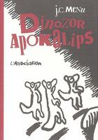 Couverture du livre « Dinozor apokalips » de Jean-Christophe Menu aux éditions L'association