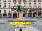 Couverture du livre « L'impensable voyage de Nantes ; 17 mars-11 mai 2020 » de Romain Gautron aux éditions Coiffard