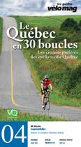 Couverture du livre « Le Québec en 30 boucles t.4 ; Laurentides (Brébeuf) » de  aux éditions Velo Quebec