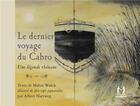 Couverture du livre « Le dernier voyage du Cabro : une légende rhénane » de Malou Walch et Albert Hartweg aux éditions Scribest