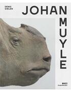Couverture du livre « Johan Muyle » de Denis Gielen aux éditions Fonds Mercator