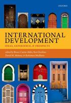 Couverture du livre « International Development: Ideas, Experience, and Prospects » de Bruce Currie-Alder aux éditions Oup Oxford