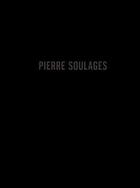 Couverture du livre « Pierre soulages new paintings » de  aux éditions Levy Gorvy