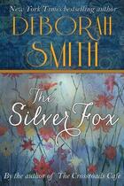 Couverture du livre « The silver fox » de Deborah Smith aux éditions Bellebooks