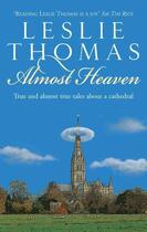 Couverture du livre « Almost Heaven » de Thomas Leslie aux éditions Bene Factum Publishinig Digital