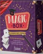 Couverture du livre « Magic box ; la boîte 100% magie » de Isabelle Fougere et Guillaume Robert aux éditions Larousse