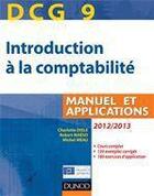 Couverture du livre « DCG 9 ; introduction à la comptabilité ; manuel et applications (4e édition) » de Charlotte Disle et Robert Maeso et Michel Meau aux éditions Dunod