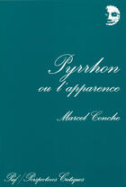 Couverture du livre « Pyrrhon ou l'apparence » de Marcel Conche aux éditions Puf