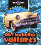 Couverture du livre « Oh ! les belles voitures - ca roule » de Dreer/Audouin/Decaux aux éditions Casterman