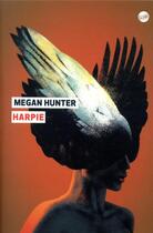 Couverture du livre « Harpie » de Megan Hunter aux éditions Editions Globe