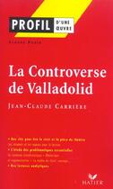 Couverture du livre « La controverse de Valladolid de Jean-Claude Carrière » de Claude Puzin aux éditions Hatier