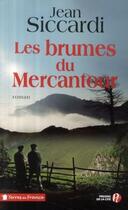 Couverture du livre « Les brûmes du Mercantour » de Jean Siccardi aux éditions Presses De La Cite