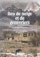 Couverture du livre « Lieu de neige et de genevriers - nouvelle edition » de  aux éditions Cnrs