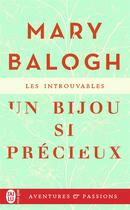 Couverture du livre « Un bijou si precieux » de Mary Balogh aux éditions J'ai Lu