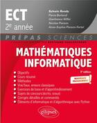 Couverture du livre « Mathématiques - informatique : prépas ECT 2e année ; programme 2022 » de Sylvain Rondy et Pierre Berlandi aux éditions Ellipses