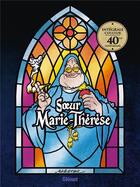 Couverture du livre « Soeur Marie-Thérèse : Intégrale Tomes 1 à 7 » de Maester aux éditions Glenat