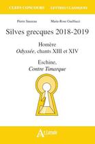 Couverture du livre « Silves grecques 2018-2019 odyssee chants 13 et 14 » de Sauzeau Pierre/Guelf aux éditions Atlande Editions