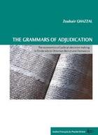 Couverture du livre « The grammars of adjudication » de Zouhair Ghazzal aux éditions Presses De L'ifpo