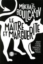 Couverture du livre « Le maître et Marguerite » de Mikhail Boulgakov aux éditions Inculte