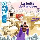 Couverture du livre « La boîte de Pandore » de Jess Pauwels et Benedicte Solle aux éditions Milan