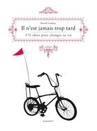 Couverture du livre « Il n'est jamais trop tard » de  aux éditions Marabout