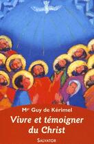Couverture du livre « Église du Christ ; église de témoins » de Guy De Kerimel aux éditions Salvator