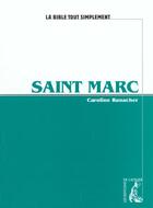 Couverture du livre « Saint marc » de Runacher C aux éditions Editions De L'atelier