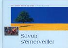 Couverture du livre « Savoir s'émerveiller » de Lauster P aux éditions Mediaspaul