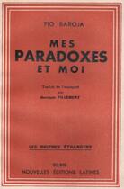 Couverture du livre « Mes paradoxes et moi » de Pio Bajora aux éditions Nel