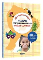 Couverture du livre « Mon premier imagier creole guyanais francais portugais du bresil nouvelle editio » de  aux éditions Philippe Auzou