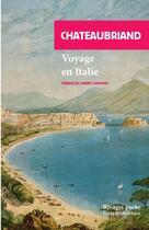 Couverture du livre « Voyage en Italie » de Francois-Rene De Chateaubriand aux éditions Rivages