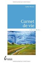 Couverture du livre « Carnet de vie » de Moreau Gaelle aux éditions Societe Des Ecrivains