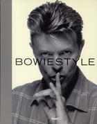 Couverture du livre « Bowiestyle » de Mark Paytress aux éditions Hugo Image