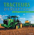 Couverture du livre « Calendrier mural tracteurs d'exception 2017 » de  aux éditions Hugo Image