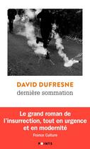 Couverture du livre « Dernière sommation » de David Dufresne aux éditions Points