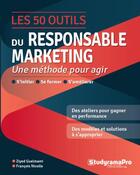 Couverture du livre « Les 50 outils du responsable marketing » de Guelmami Ziyed et Nicole Francois aux éditions Studyrama