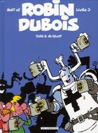 Couverture du livre « Robin Dubois : best of Tome 3 » de Bob De Groot et Turk aux éditions Lombard