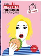 Couverture du livre « Les recettes preferees des francais - special top chrono » de  aux éditions Play Bac