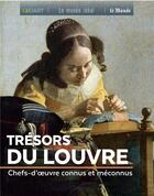 Couverture du livre « Trésors du Louvre : chefs-d'oeuvre connus et méconnus » de Sylvie Girard-Lagorce aux éditions Geo Art